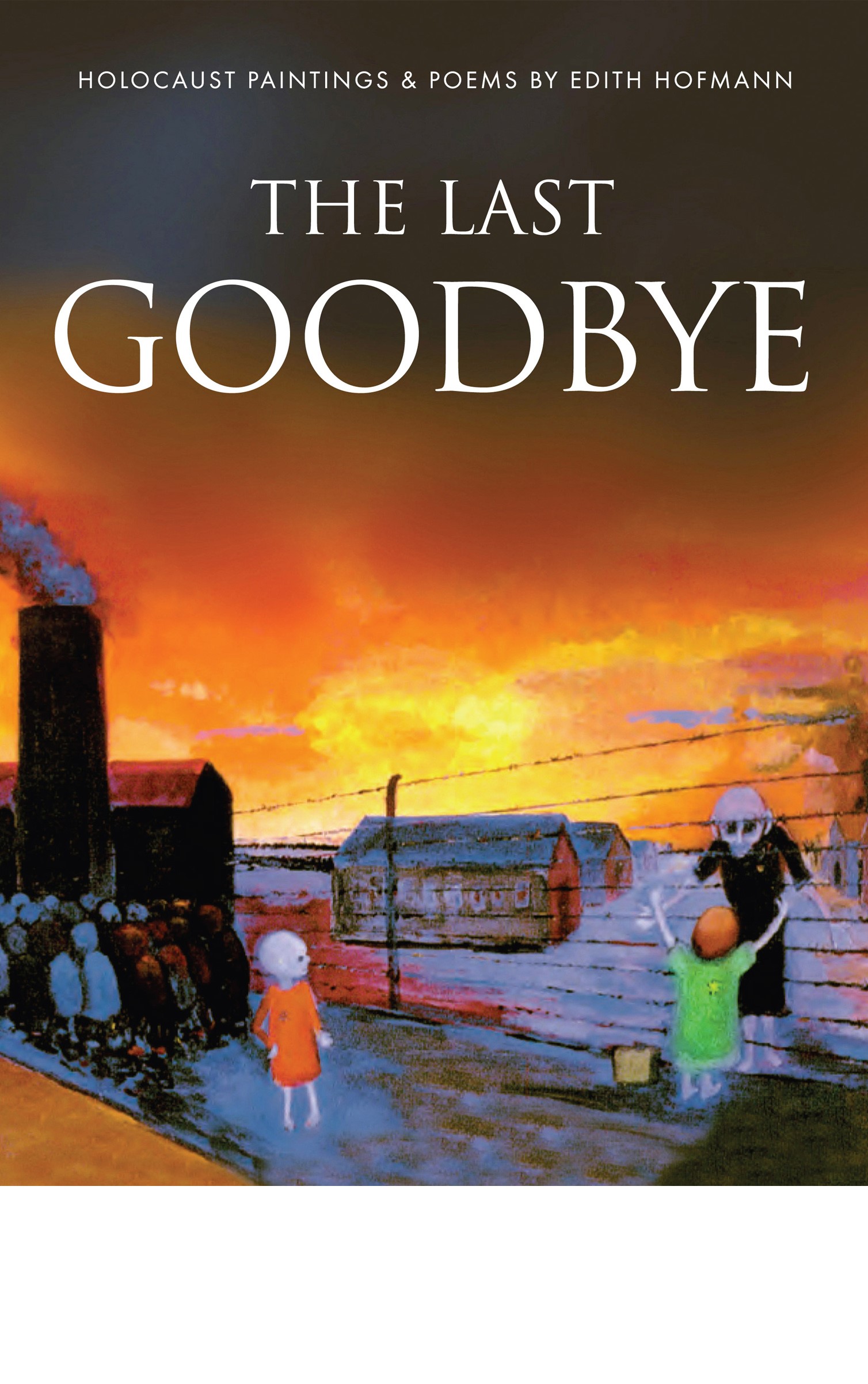 the last time we say goodbye book